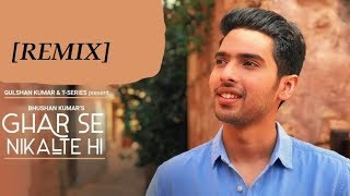 Ghar Se Nikalte Hi - Armaan Malik-(REMIX)[ cover by SITW official]