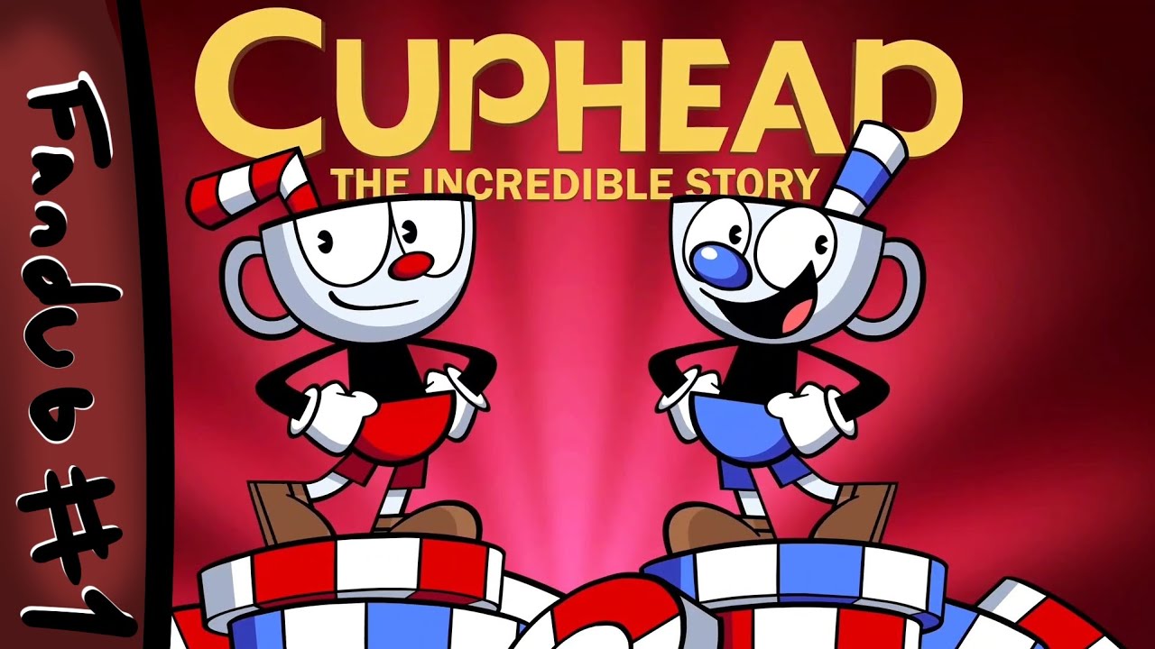 Cuphead: The Incredible Story | Fandub #1 - YouTube