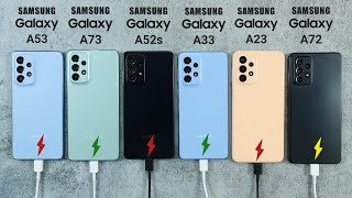 Samsung A53 vs A73 vs A52s vs A33 vs A23 vs A72 Battery Charging Test | Fast Charging Test