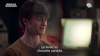 Miracle Workers : Hot │Bande-annonce │ Warner TV France