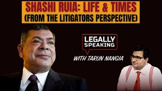 Shashi RUIA: Life and Times | Legally Speaking With Tarun Nangia | NewsX