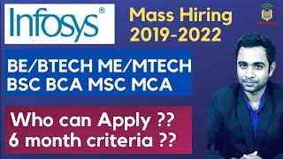 Infosys Mass Hiring 2019-2022 Batch| Infosys System Engineer  | Who Can Apply ?