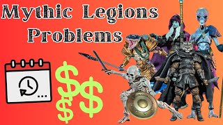 3 BIG Problems With Mythic Legions