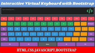 Interactive Virtual Keyboard with Bootstrap | Custom HTML & CSS Tutorial