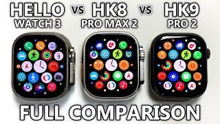Hello Watch 3 vs HK8 Pro Max 2 vs HK9 Pro 2 Full Comparison! Apple Watch Ultra & Series 8 Top 1 Copy