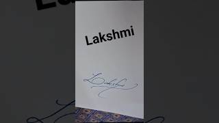 Lakshmi name... comments your name.drona calligraphy#shorts#style#signature#calligraphy# art#