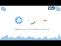 Three Amazing CSS Loading Animations |  CSS Loader