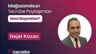 Mağazan Olsun Stoksuz E-Ticaret | Magazanolsun | Nejat Kozan