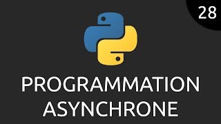 Python #28 - programmation asynchrone