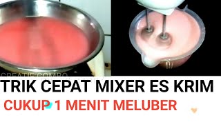 cara mixer es krim anti gagal