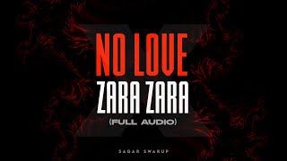 No Love x Zara Zara | SHUBH | Arjun Kanungo | Sagar Swarup