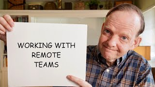 Working with Remote Teams