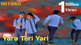 Yaara teri Yaari Ko Maine toh khuda mana song full |heart touching friendship story | TEEM BOYS