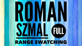 Roman Szmal swatching part 4 full range | Blues and Greens