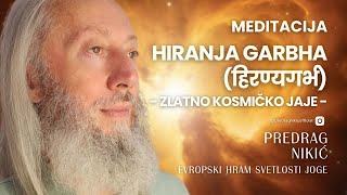 Meditacija ZLATNO KOSMIČKO JAJE - Prof. dr Predrag Nikić