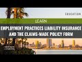 What is a Claims-Made Policy and Why It Matters for Employment Practices Liability Insurance