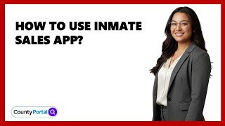 How To Use Inmate Sales App?