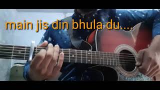 Main Jis Din Bhulaa Du Tera Pyar Dil Se ( Jubin Nautiyal ) Easy Guitar Chords 🎸 / Guitar Lesson