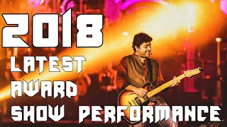 Arijit Singh latest award show performance 2018