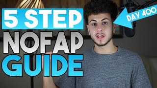 The Ultimate NOFAP Guide [NEVER RELAPSE]