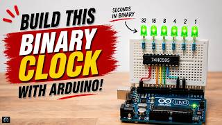 I BUILT Binary Clock With Arduino & Shift Register | NO RTC