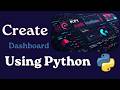 Create Dashboard Using Python | Free Source Code🐍 (6 Mins)