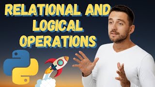 Learning Python : Relational and logical operators (TRUE, FALSE, AND, OR)