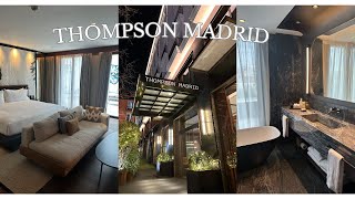 Thompson Madrid | Luxurious Hotel in Madrid