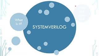 SystemVerilog Tutorial  in 5 Minutes - 01 Introduction