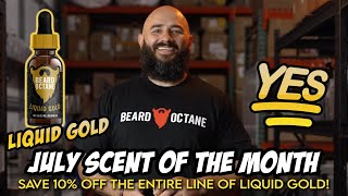 Beard Octane's July Staff Scent Pick of the Month | Liquid Gold