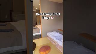 Best Family Hotel in Tokyo 🇯🇵 #tokyo #japan #tokyotravel