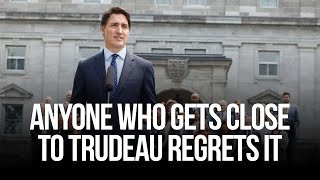 Shannon is right: anyone who gets close to Trudeau regrets it.