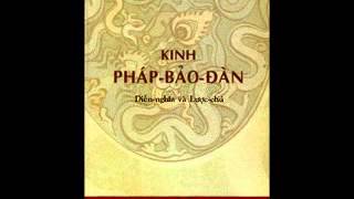 Kinh Pháp: Pháp Bảo Đàn Kinh - Lục Tổ Huệ Năng thuyết giảng