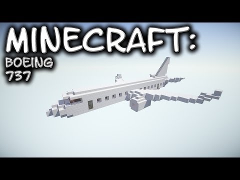 Minecraft: Boeing 737 Tutorial Minecraft: Boeing 737 Tutorial