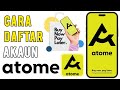 Cara Daftar Atome Malaysia Buy Now Pay Later