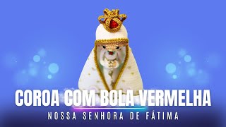 Coroa Nossa Senhora de Fátima Santinha Amigurumi em Crochê