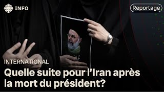 Quels changements attendent l'Iran après la mort d'Ebrahim Raïssi?