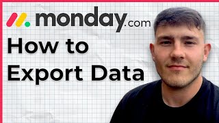 How To Export Data From Monday.com (2025 Guide)