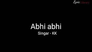 Hindi Song_Abhi Abhi_Jism2_KK_Guitar Chords_Lyrics