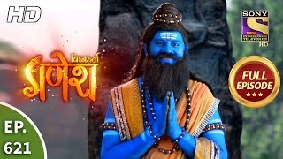 Vighnaharta Ganesh - Ep 621 - Full Episode - 7th January, 2020