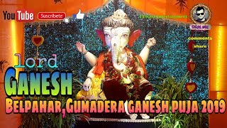 Belpahar,Gumadera ganesh puja 2019