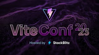 ViteConf 2023 | 44 Talks about the Vite ecosystem