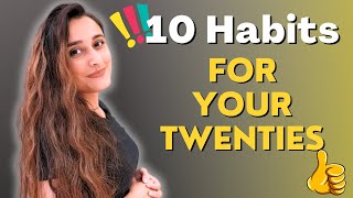 10 Simple Habits for Your Twenties [HINDI with English Subtitles]