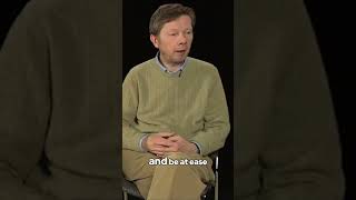 How to Be at Ease with the Here and Now | Eckhart Tolle