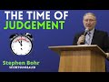 The Time of God Judgement - Stephen Bohr