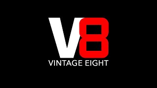 Vintage Eight Update 2025