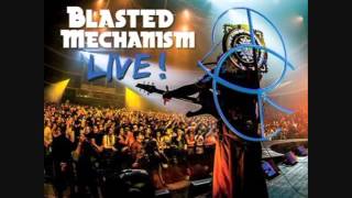 Blasted Mechanism - Live! (LIVE-ALBUM STREAM)