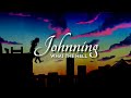 Johnning - What The Hell (Lyrics)