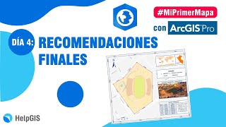 👨‍🏫🗺👨‍🏫 RECOMENDACIONES en ArcGIS Pro #MiPrimerMapa con ArcGIS Pro - 05