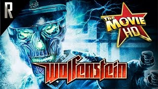 ► Wolfenstein 2009 - The Game Movie [Cinematic HD - Cutscenes \u0026 Dialogue]